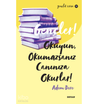 Gençlik Serisi 11  Gençler, Okuyun, Okumazsanız, Canınıza Okurlar!