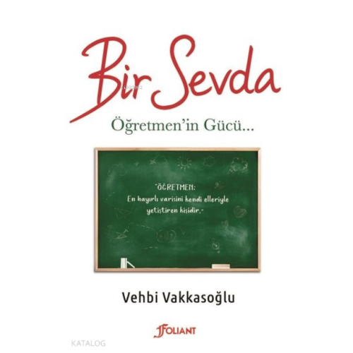 Bir Sevda ;Öğretmen'in Gücü