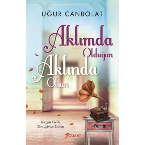 Aklımda Olduğun Aklında Olsun