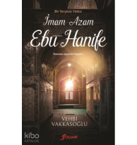 Bir Yeryüzü Yıldızı - İmam Azam Ebu Hanife