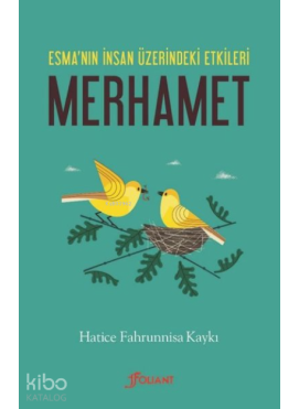 Merhamet Esma’nın İnsan Üzerindeki Etkileri