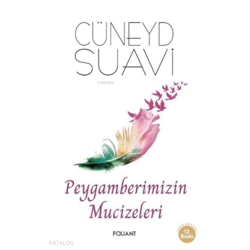 Peygamberimizin Mucizeleri