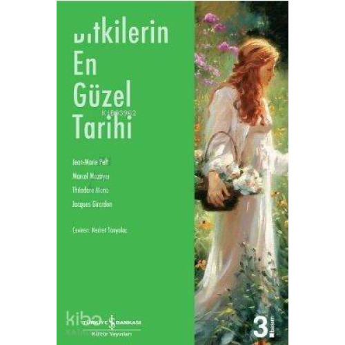 Bitkilerin En Güzel Tarihi