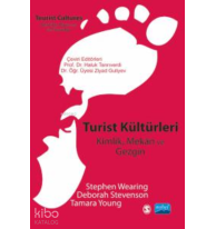 Turist Kültürleri- Kimlik, Mekân ve Gezgin