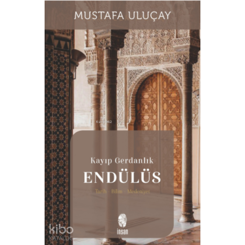 Kayıp Gerdanlık Endülüs