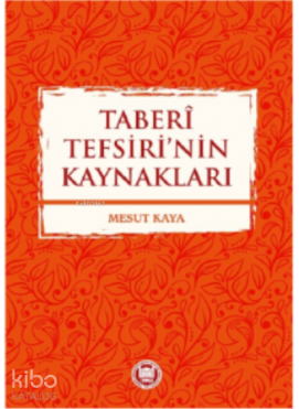 Taberi Tefsiri’nin KAYNAKLARI