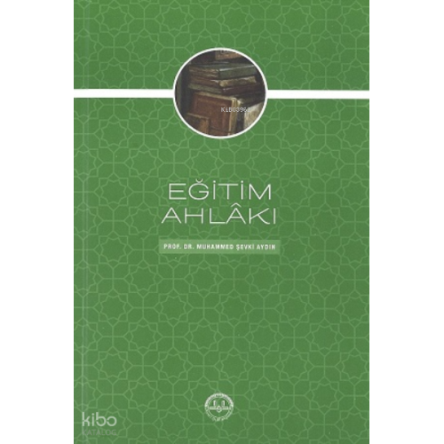 Eğitim Ahlakı