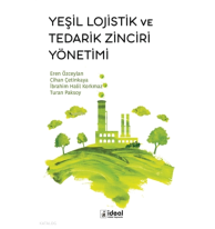 Yeşil Lojistik ve Tedarik Zinciri Yönetimi