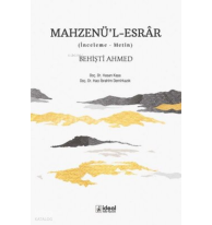Mahzenü'l-Esrar Behişti Ahmed: İnceleme-Metin