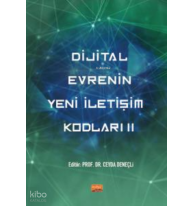 Dijital Evrenin Yeni İletişim Kodları II