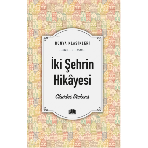 İki Şehrin Hikâyesi