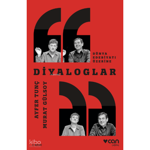 Diyaloglar / Dünya Edebiyatı Üzerine