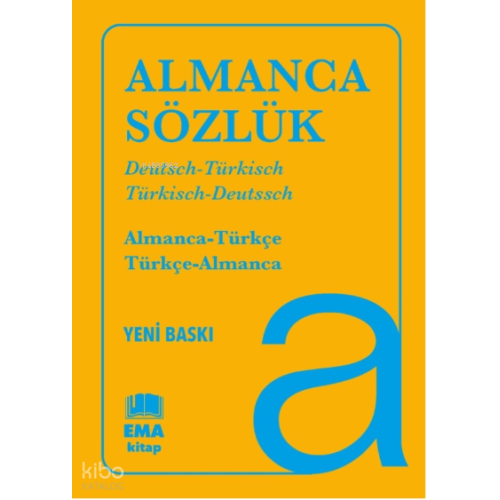 Almanca Sözlük ;Almanca-Türkçe /Türkçe- Almanca