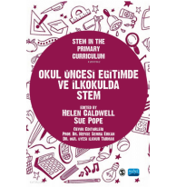 Okul Öncesi Eğitimde Ve İlkokulda Stem; Stem In The Primary Curriculum