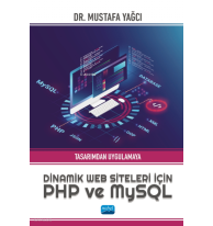 Tasarımdan Uygulamaya Dinamik Web Siteleri için PHP ve MySQL