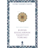 Rûhu’l-Beyân Tefsirinde Kur’ân Kıssalarının Tasavvufî Yorumu
