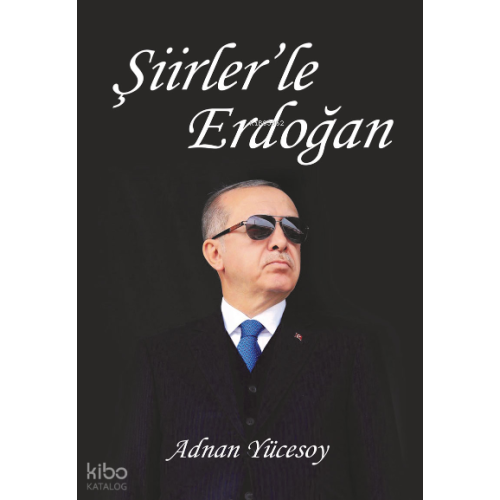 Şiirlerle Erdoğan