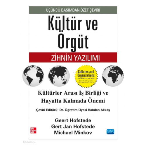 Kültür Ve Örgüt Zihnin Yazılımı;Cultures And Organizations Software of the Mind