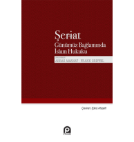 Şeriat;Günümüz Bağlamında İslam Hukuku