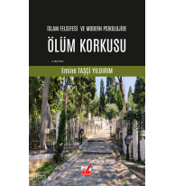 İslam Felsefesi ve Modern Psikolojide Ölüm Korkusu