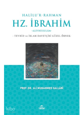 Halilu’r-Rahman Hz. İbrahim