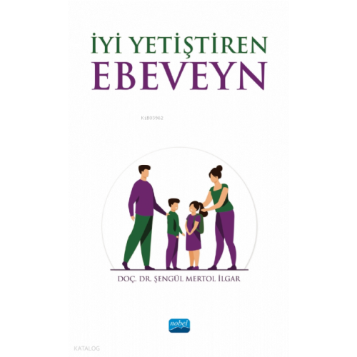 İyi Yetiştiren Ebeveyn