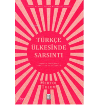Türkçe Ülkesinde Sarsıntı;Yaşayan Türkçemiz – Tenkitler ve Cevaplar