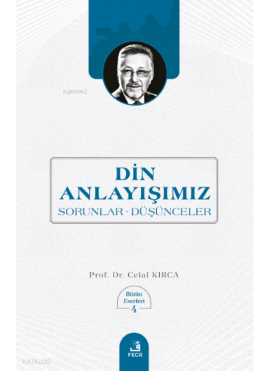 Din Anlayışımız