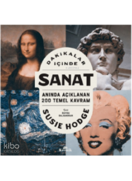 Dakikalar İçinde Sanat ;Anında Açıklanan 200 Temel Kavram