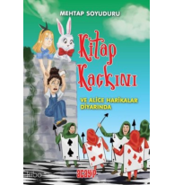 Kitap Kaçkını ve Alice Harikalar Diyarında