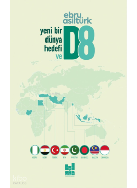 Yeni Bir Dünya Hedefi D8