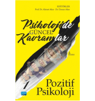Psikolojide Güncel Kavramlar - 1 - Pozitif Psikoloji