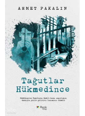 Tağutlar Hükmedi