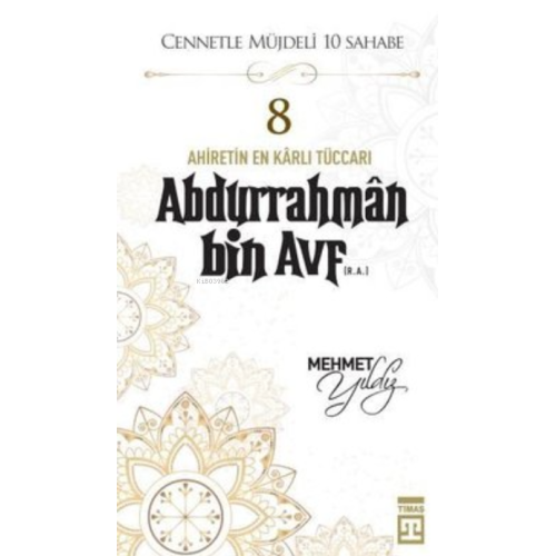 Abdurrahman Bin Avf (R.A.)