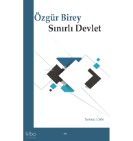 Özgür Birey Sınırlı Devlet