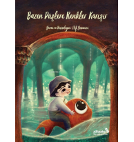 Bazen Düşlere Renkler Karışır