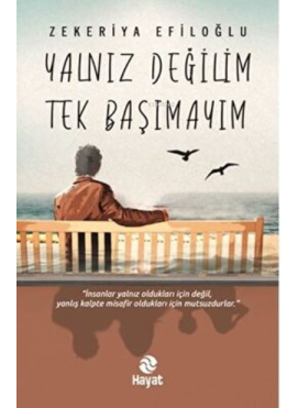 Yalnız Değilim Tek Başımayım