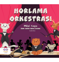 Horlama Orkestrası