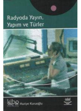 Radyoda Yayın, Yapım ve Türler