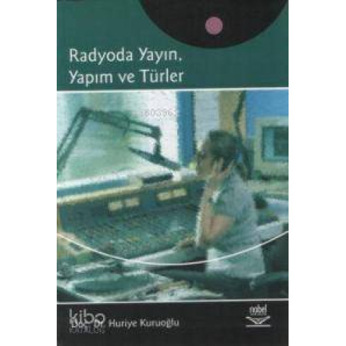 Radyoda Yayın, Yapım ve Türler