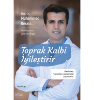 Toprak Kalbi İyileştirir