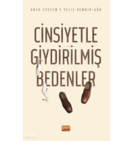 Cinsiyetle Giydirilmiş Bedenler