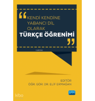 Kendi Kendine Yabancı Dil Olarak Türkçe Öğrenimi