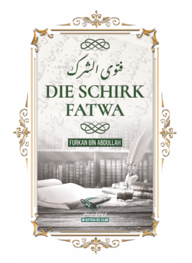 Die Schirk Fatwa