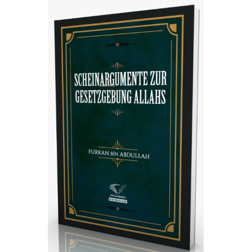 Scheinargumente Zur Gesetzgebung Allahs