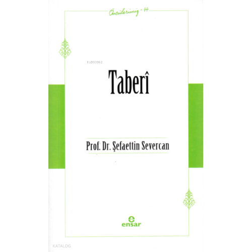 Taberî - Öncülerimiz 44