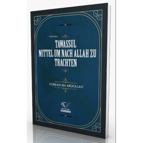 Tawassul - Mıttel Um Nach Allah Zu Trachten