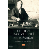 Ali Ulvi Darıverenli ve Denizli Yazıları