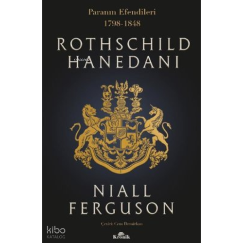 Rothschild Hanedanı: Paranın Efendileri 1798 - 1848
