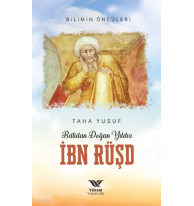 Batıdan Doğan Yıldız İbn Rüşd